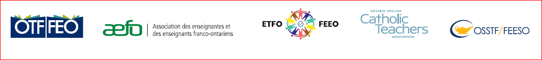 OTF-FEO, aefo, ETFO-FEEO, Catholic Teachers Association, OSSTF-FEESO